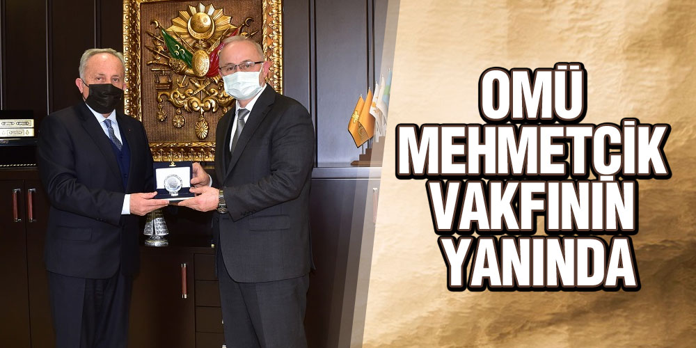 Mehmetçik Vakfı Samsun Temsilciliğin ‘Den OMÜ Rektörü Ünal’a Ziyaret!