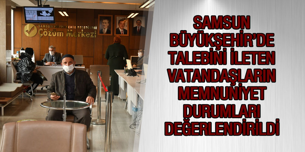 Samsun Büyükşehir’den herkes memnun