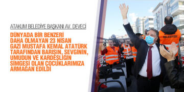 Başkan Deveci’den 23 Nisan Bayramı Mesajı