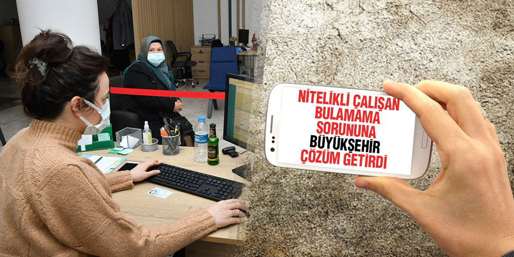 İşverenlere nitelikli personel Samsun Büyükşehir’den