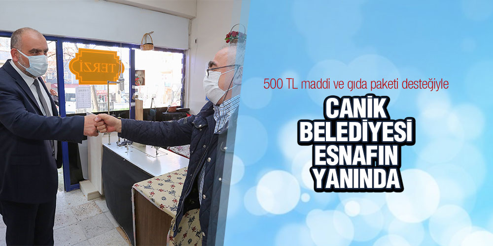 Canik’ten Esnafa Destek Paketi