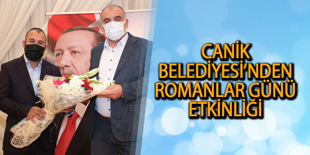 Canik Belediyesi’nden Romanlar Günü Etkinliği
