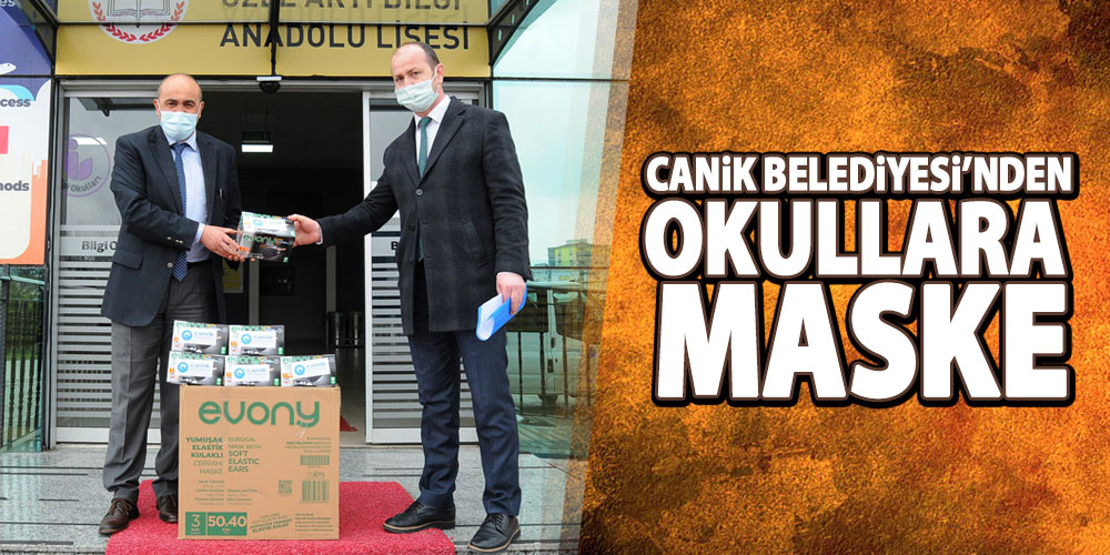 Canik Belediyesi’nden Okullara Maske