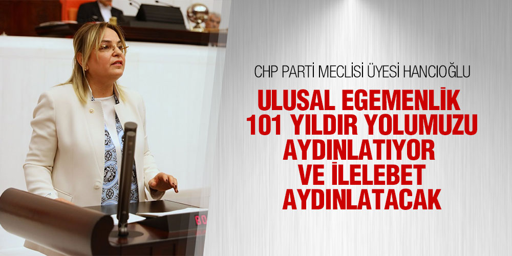 Hancıoğlu’ndan 23 Nisan Bayramı Mesajı