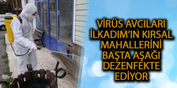 Virüs Avcıları İlkadım’ın Kırsal Mahallerini Başta Aşağı Dezenfekte Ediyor