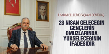 Başkan Demirtaş’dan 23 Nisan Bayramı Mesajı