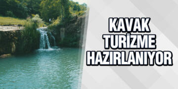 Kavak, Turizme Hazırlanıyor