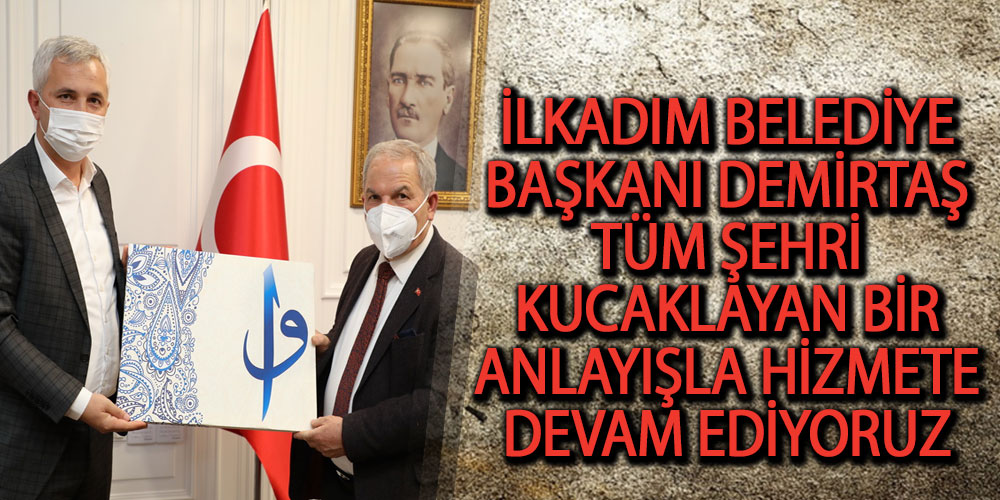 Deva Partisi İlçe Yönetimi Başkan Demirtaş’ı Makamında Ziyaret Etti