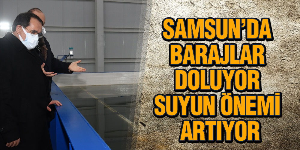 Türkiye’de yedekli arıtması olan tek il Samsun olacak