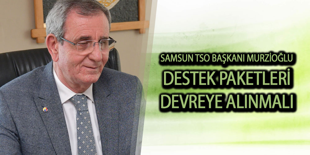 Murzioğlu‘ndan Destek Çağrısı