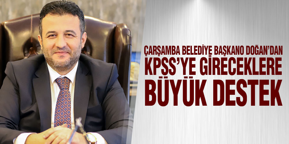 Çarşamba Belediyesi KPSS Ücretlerini Karşılıyor