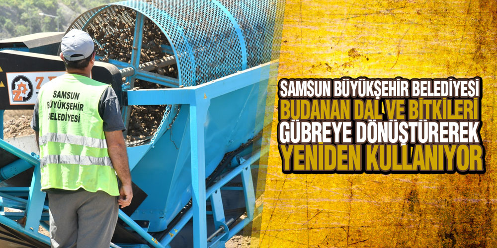 Samsun Büyükşehir’den Hem Ekonomiye Hem Bahçeye katkı
