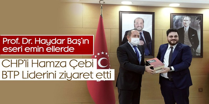 CHP’den BTP’ye Ziyaret
