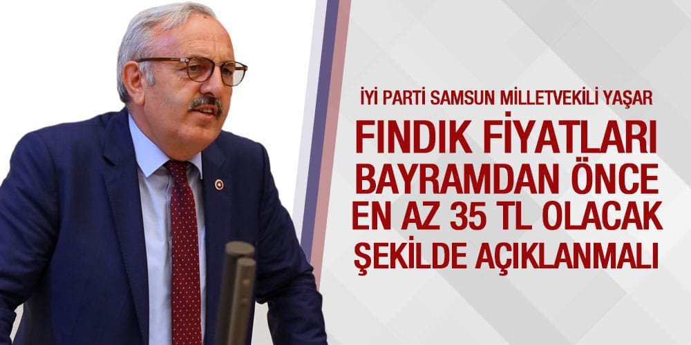 Yaşar’dan Fındık Açıklaması