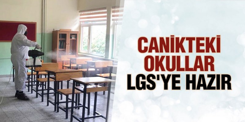 Canikteki Okullar LGS’ye Hazır