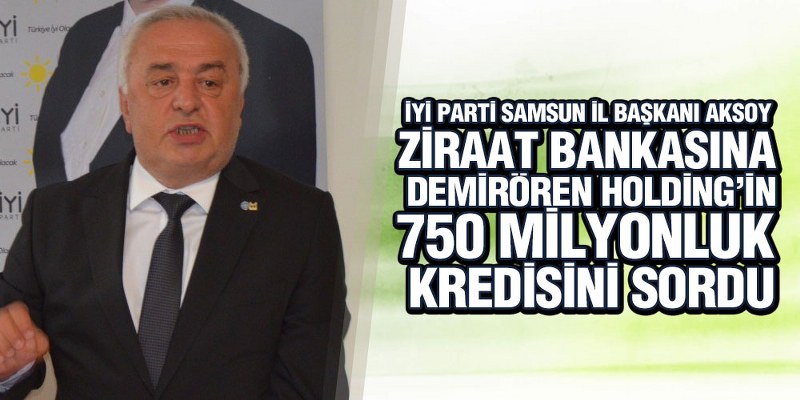 Başkan Aksoy, ‘Ziraat Bankası’na 750 Milyon Dolar’ı Sorduk’