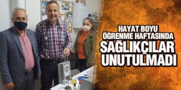 Hayat Boyu Öğrenme Haftasında Sağlıkçılar Unutulmadı