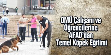 OMÜ Çalışanı ve Öğrencilerine AFAD’dan Temel Köpek Eğitimi
