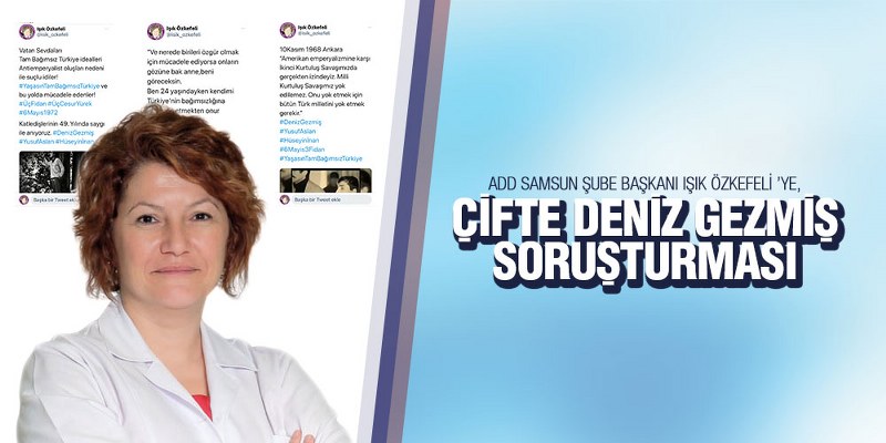 ADD BAŞKANINA ÇİFTE DENİZ GEZMİŞ̧ SORUŞTURMASI