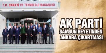 AK Parti Samsun Heyetinden Ankara Çıkartması