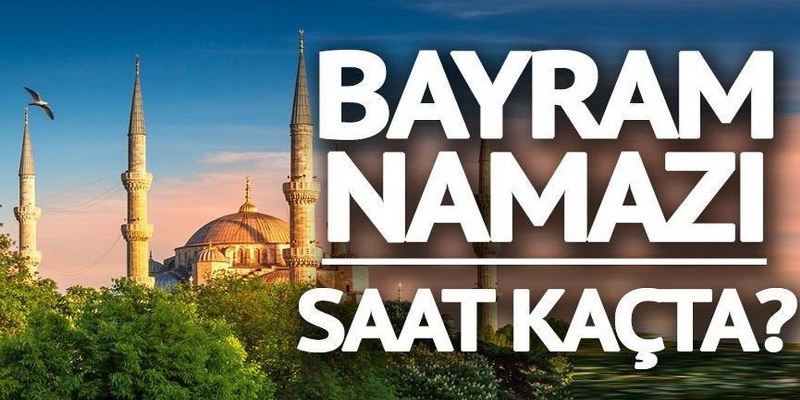 Samsun’da Kurban Bayramı Namazı Saati