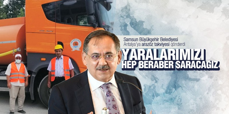 Samsun Büyükşehir Belediyesi Antalya’ya arazöz takviyesi gönderdi