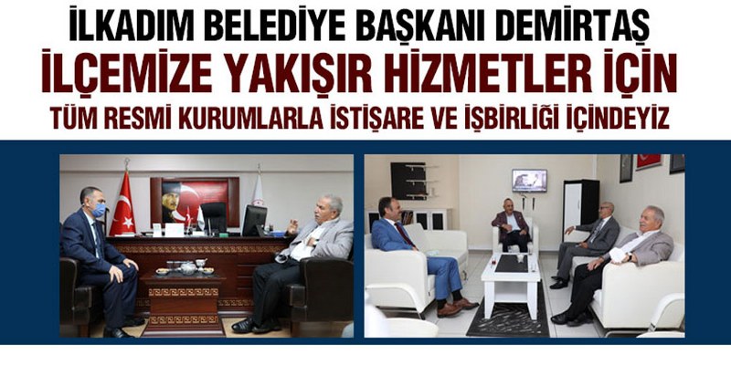Başkan Demirtaş’dan Kurum Ziyaretleri
