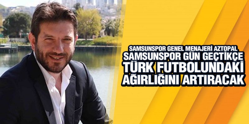 Aztopal, Kamp Dönemini Değerlendirdi