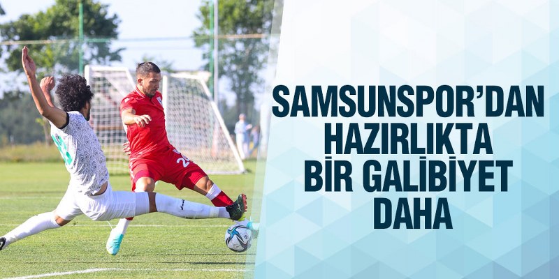 YILPORT SAMSUNSPOR – SAKARYASPOR: 3 – 2