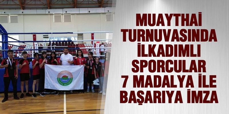 İlkadımlı Sporcular 7 Madalya İle Başarıya İmza Attılar