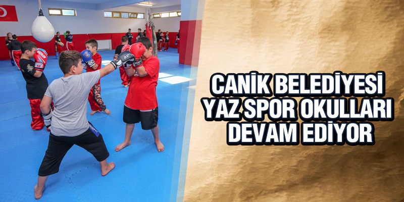 Canik Belediyesi Yaz Spor Okulları Devam Ediyor