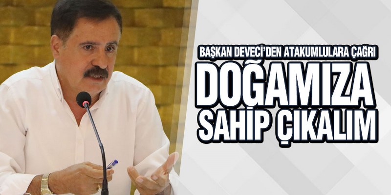 Başkan Deveci’den Atakumlulara Çağrı