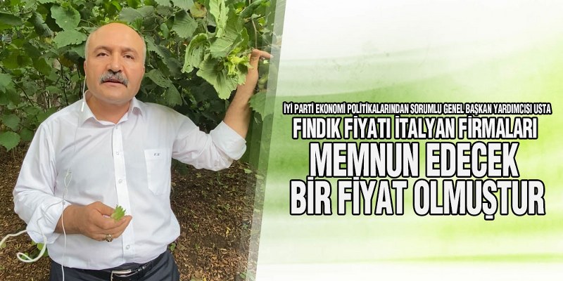 Usta, ‘Fındık Fiyatlarını Değerlendirdi’