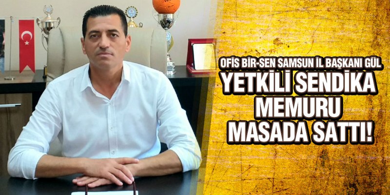 Gül, ‘Yetkili Sendika Şov Yaptı’