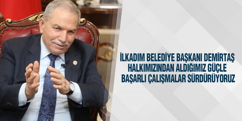 İlkadım’ın Her Köşesi Baştan Aşağı Yenileniyor