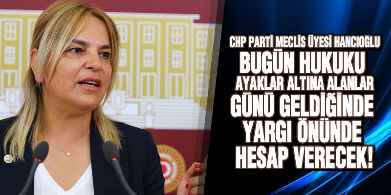 Hancıoğlu’ndan Atakum’a Haciz Tepkisi