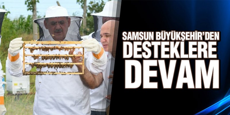 Samsun Büyükşehir’den Desteklere Devam