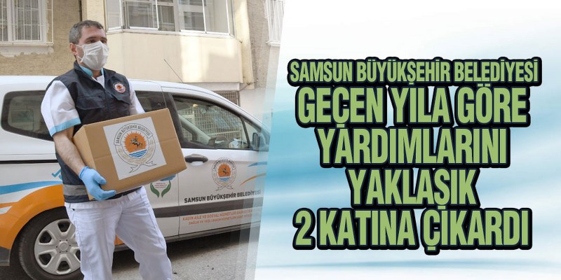 Samsun Büyükşehir Ulaşılmadık Kimse Bırakmıyor