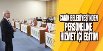 Canik Belediyesi’nden Personeline Hizmet İçi Eğitim