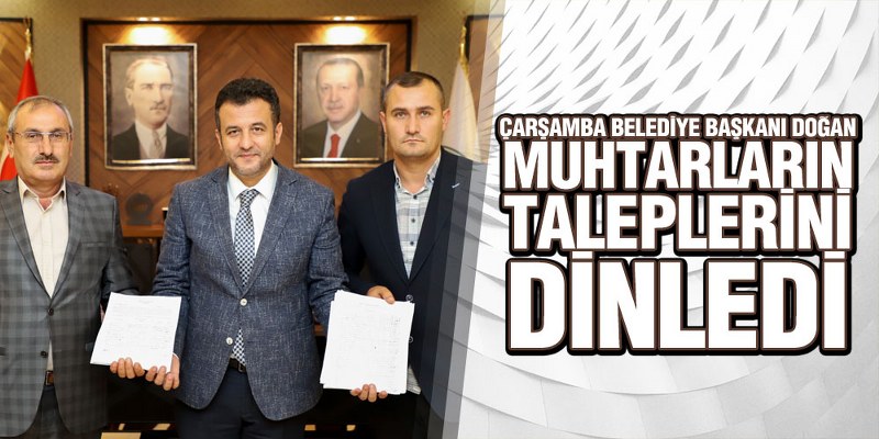 Başkan Doğan, Muhtarların Taleplerini Dinledi