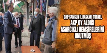 CHP Samsun İl Başkanlığı Asarcık ilçesinde esnafla buluştu