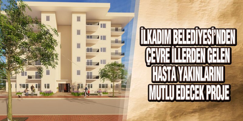 Başkan Demirtaş, ‘Refakatçi Evi Projesi İle Kentin Önemli Bir Eksiğini Kapatacağız’