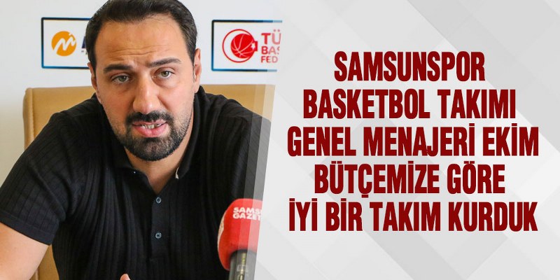 Samsunspor Basketbol Takımı Yönetiminden Açıklama