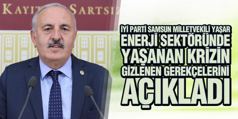 Yaşar, ‘Elektrik Faturalarında 1 Kuruşun Bile Önemi Var’