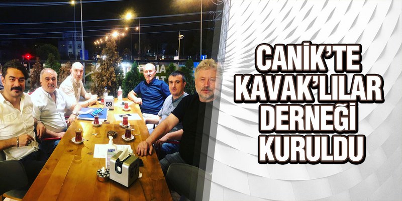 Canik’te Kavak’lılar Derneği Kuruldu