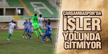 Çarşambaspor’da İşler Yolunda Gitmiyor