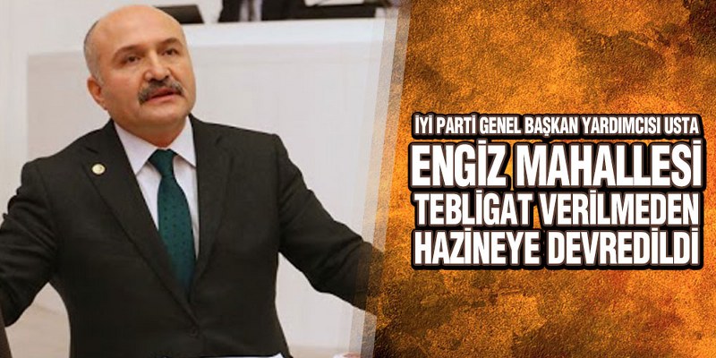 Usta’dan Engiz İçin Soru Önergesi