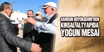 Samsun Büyükşehir’den Kırsal Altyapıda Yoğun Mesai