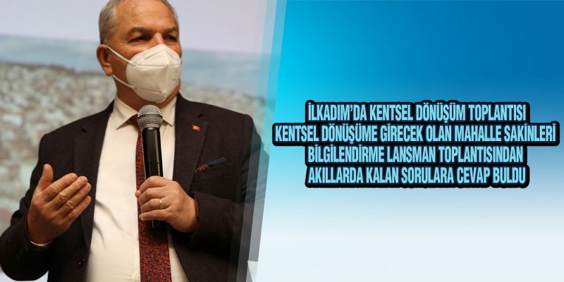 Başkan Demirtaş, ‘Kentsel Dönüşümde Ortak Karar Alınacak’