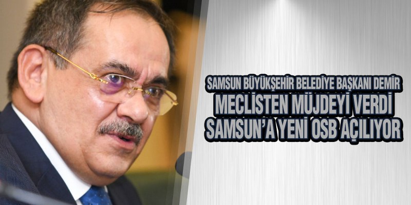Başkan Demir’den yeni OSB müjdesi